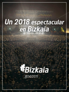Un 2018 espectacular en Bizkaia