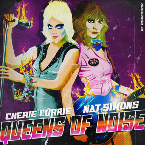 Nat Simons & Cherie Currie - Queens of Noise 2023